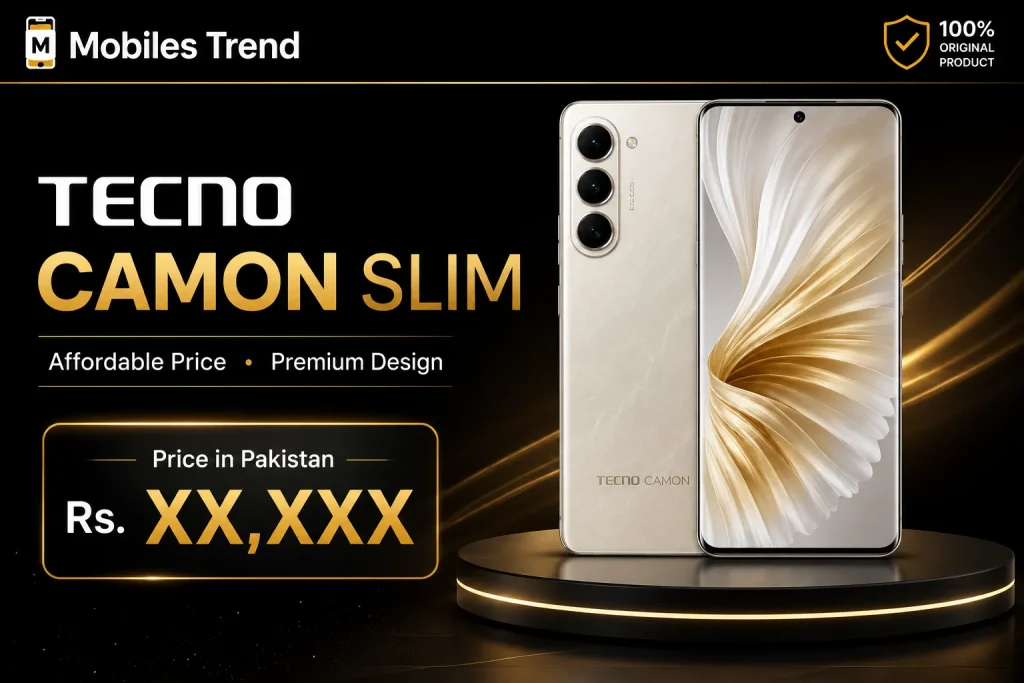 Tecno Camon Slim price in Pakistan and smartphone features