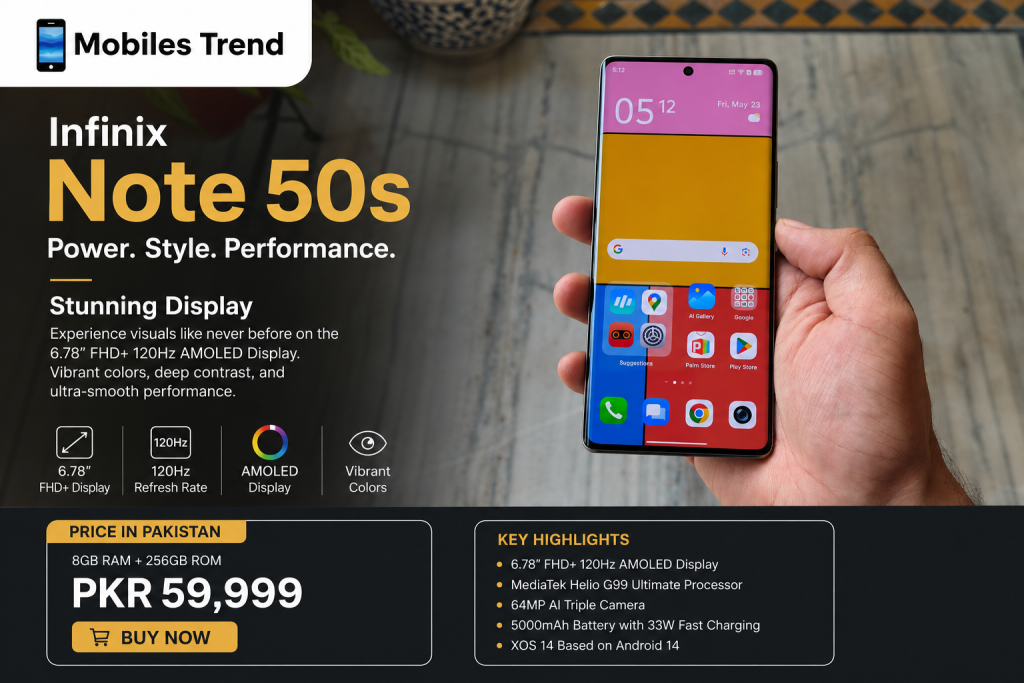 Infinix Note 50s 6.78 inch AMOLED 144Hz display specifications